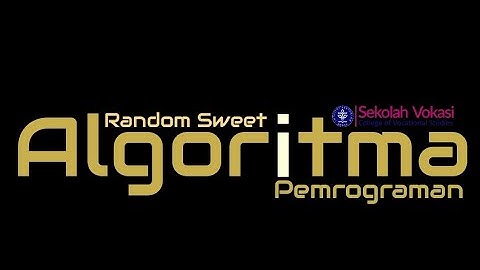 Cara kerja Program Suit pada Python - (Random Sweet) || Sekolah Vokasi IPB