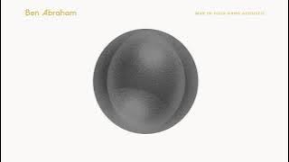Ben Abraham - War In Your Arms (Acoustic) [Official Audio]