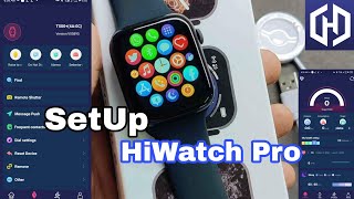 How To SetUp HiWatch Pro Smart Watch App | How To Connect HiWatch Pro App