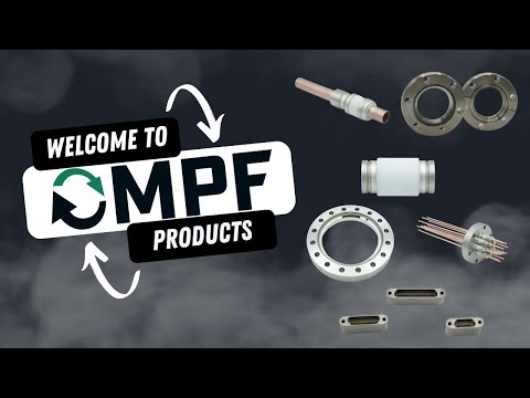 Welcome To MPF - Ceramic To Metal Technology For Over 25 Years - video from MPF Products