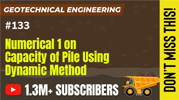Numerical 1 on Capacity of Pile Using Dynamic Method | Geotechnical Engineering - GATE