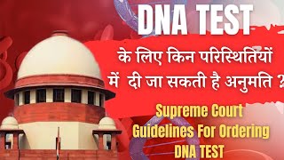 Supreme Court's Guidelines For Ordering DNA Test