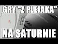 Gry "z Plejaka" na Saturnie