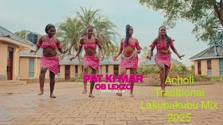 ! LAKUBUKUBU MIXX VOL 2- PAT KI MAR--NONNSTOP-2025 ACHOLI TRADITIONAL MUSIC- DJ ZEE UG (2).mp4