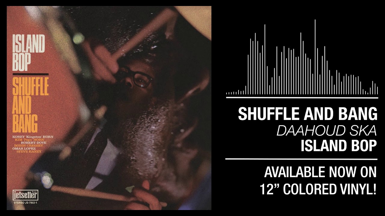 3. Shuffle and Bang - "Daahoud Ska"