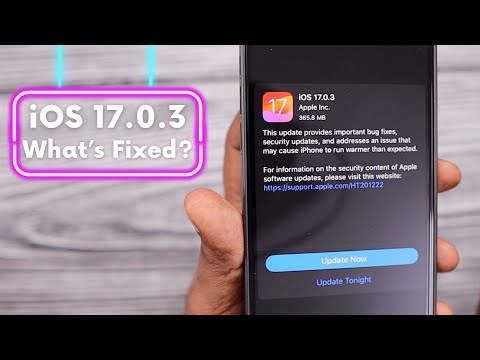 iOS 17.0.3 Update | iPhone Overheating Fix | Security Fixes