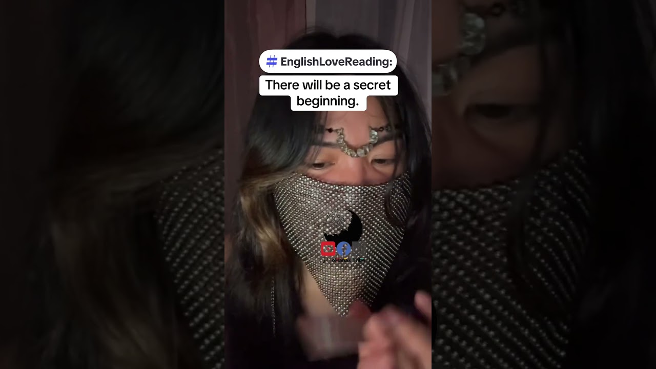 English Love Reading: There will be a secret beginning.