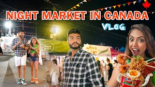 Street Food In Canada | Night Market In Canada | Vancouver Vlog