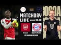 🔴 LIVE FOOTBALL : อาร์เซน่อล 3-1 บาเยิร์น มิวนิค #ยูฟ่าแชมเปี้ยนส์ลีก | 27 พ.ย.68