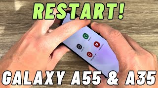 How to RESTART (2 WAYS) Samsung Galaxy A35 & A55