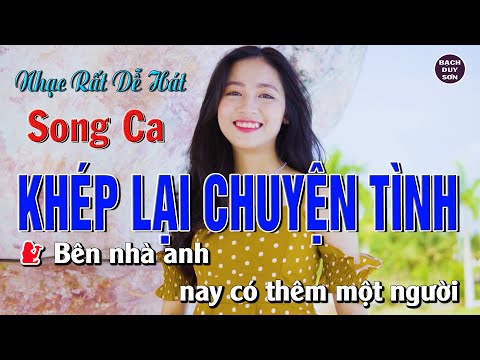 Khép Lại Chuyện Tình - Bình Phương ft ..