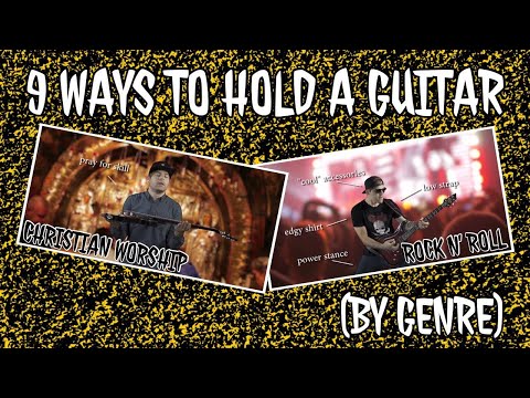 9 ways to hold a guitar (by genre)