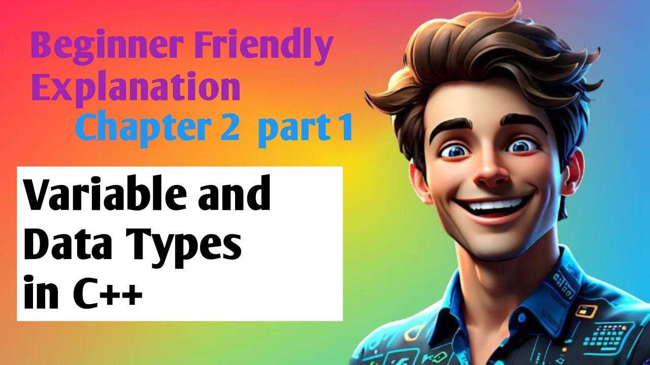Variables & Data Types in C++ – The Building Blocks of Programming ...