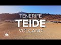 (📽⁴ᴷ⁶⁰) TEIDE Volcano. TENERIFE by Car