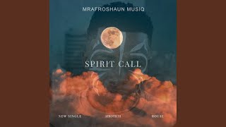 Download lagu SPIRIT CALL