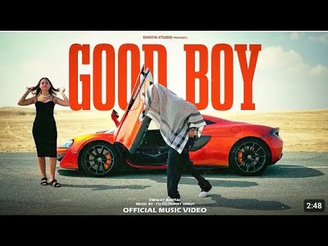 Good Boy @EmiwayBantai @YoYoHoneySingh New Album song