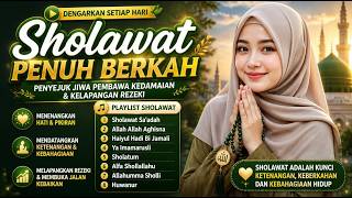 Download lagu Sholawat Penuh Berkah 🌿 Penyejuk Jiwa, Ketenangan Hati & Kelapangan Rezeki 🤲