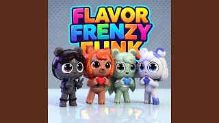 FLAVOR FRENZY FUNK