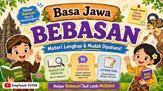 Seri Basa Jawa: Bebasan | Pengertian, Ciri-Ciri, Contoh, dan Pembahasan Lengkap