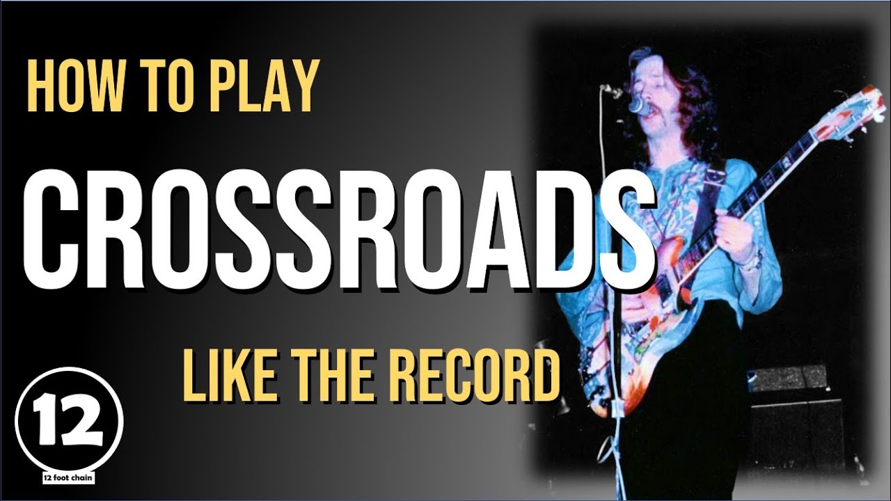 Cross Road Blues (Crossroads) by Cream - Guitar Tab Play-Along - Guitar  Instructor