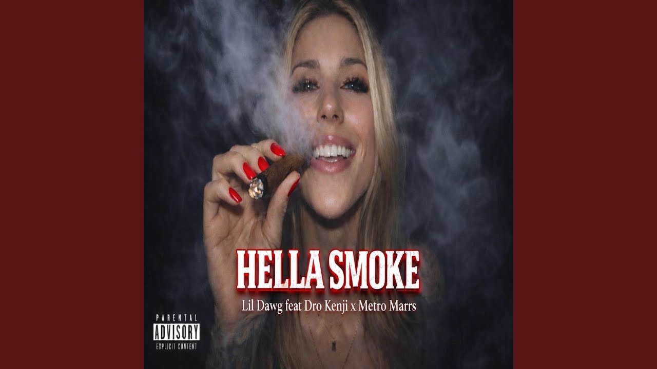 Hella Smoke (feat. Dro Kenji & Metro Marrs)