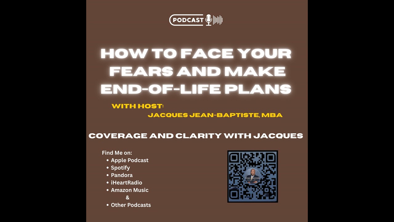 How to Face Your Fears and Make End-of-Life Plans