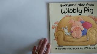 Veronica Everyone Hide From Wobbly Pig