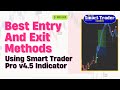Best Entry And Exit Method Using Smart Trader Pro v4.5 Indicator
