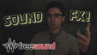 FREE SOUND FX! | My Terrible FreeSound.org Promo