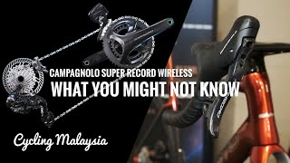 Campagnolo Super Record Wireless: What you might not know.