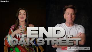 THE END OF OAK STREET movie interviews Anne Hathaway & Ewan McGregor 4K