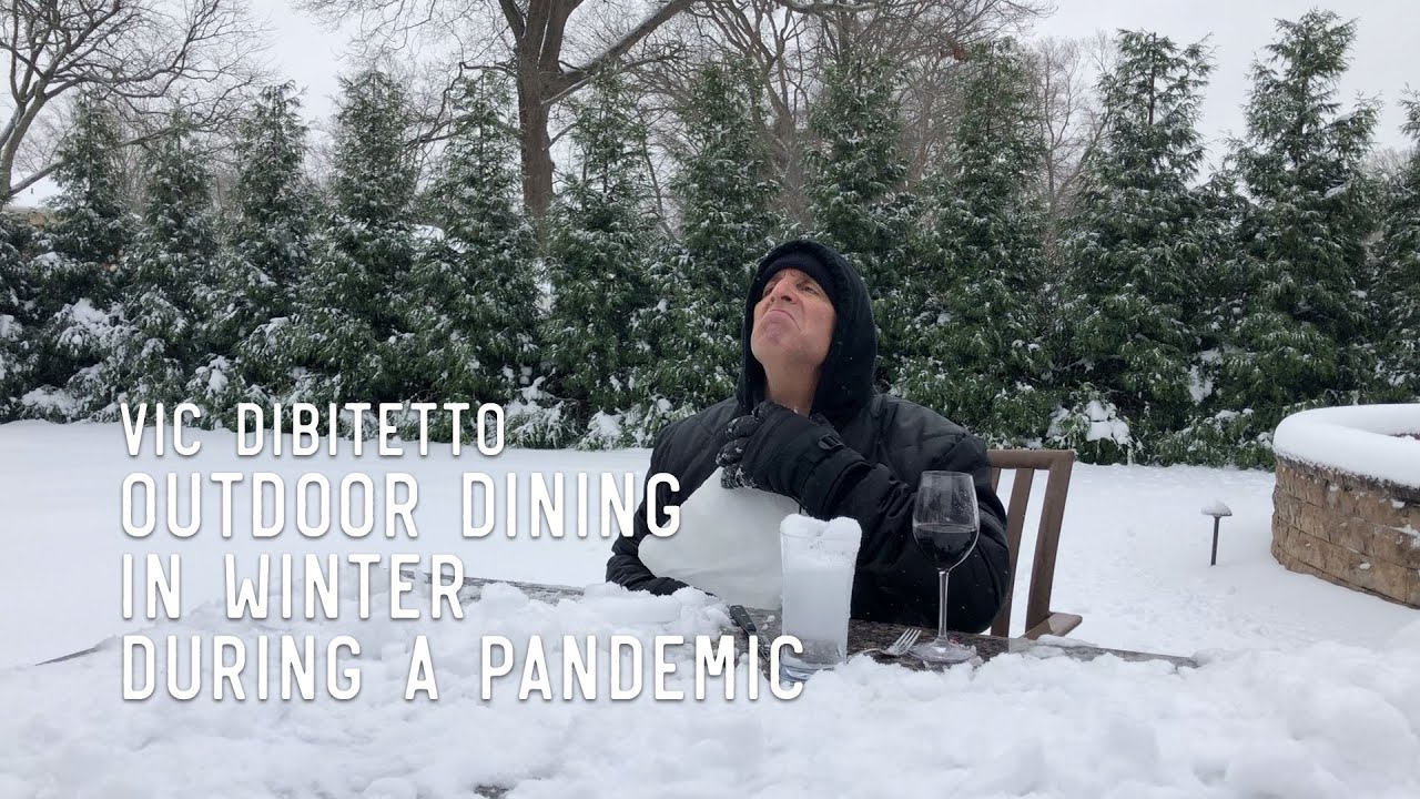 Outdoor Dining in Winter During a Pandemic YouTube