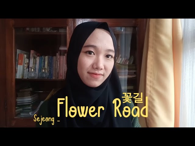 [CGV K-POP CHALLENGE 2019] Sejeong - Flower Road (Cover by Najma Tasya) class=