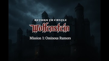 [RealRTCW Mod] Return to Castle Wolfenstein [1440p] Gameplay Walkthrough - No Commentary Part 1