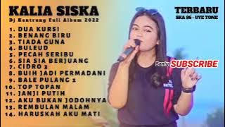 39 DUA KURSI   KALIA SISKA ft SKA 86 Kentrung Version  Full Album Terbaru 2022 2