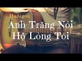 Ánh Trăng Nói Hộ Lòng Tôi - Đặng Lệ Quân | Fingerstyle guitar cover | Free tab