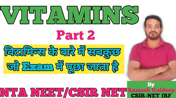 Vitamins | fat soluble vitamins | structure function |  chemical name | CSIR NET life sciences hindi