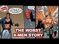 The Worst X-Men Run
