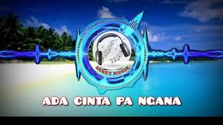Download Lagu Ada Cinta Pa Ngana Download Lagu Ada Cinta Pa Ngana