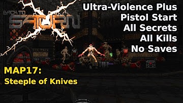 Doom II: BTSX E2 - MAP17: Steeple of Knives (Ultra-Violence Plus 100%)