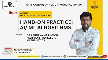 Hands-on Practice on AI/ML by Dr. Arunava Majumder #skilldevelopment #webinar  #innovaworld