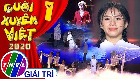 Cười xuyên Việt 2020 - Tập 1: Cuộc đời tôi - Ngọc Phước