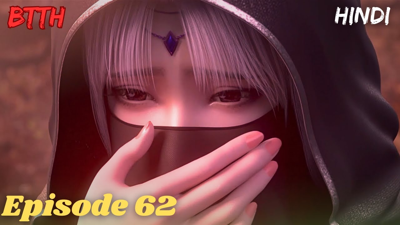 Battle Through the Heavens Season 5 Episode 62 Explained in Hindi | Hell Garden