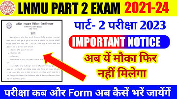 Lnmu Part 2 Exam 2021-24 🔴 महत्वपूर्ण सूचना एक और बदलाव हुआ अब | Lnmu Part 2 Exam 2023 @gyankulclasses