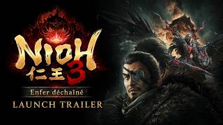 Nioh 3 – DLC 1 Enfer déchaîné : Trailer de lancement