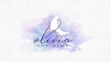 Olivia Ann Asmr || by Arc Solutions Youtube Intro/Outro Maker