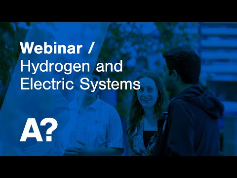Webinar | Hydrogen and Electric Systems
