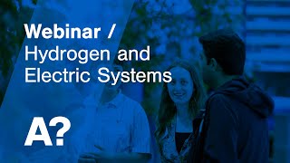Webinar | Hydrogen and Electric Systems