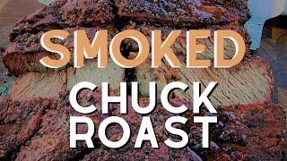 Pit Boss Smoked Chuck Roast, Poor Man's Brisket