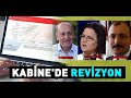 Kabine&#39;de revizyon (İki yeni bakanlık kuruldu)